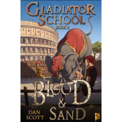 Gladiator School 3: Blood & Sand