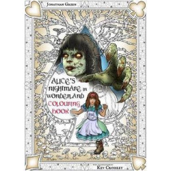 Alice's Nightmare in Wonderland Colouring Book 2