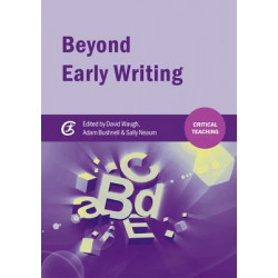 Beyond Early Writing