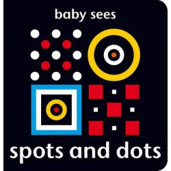 Baby Sees - Spots and Dots