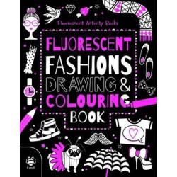 Fluorescent Fashions Drawing and Colouring Book