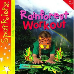 Rainforest Workout
