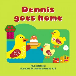 Dennis Goes Home