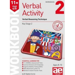 11+ Verbal Activity Year 4/5: Verbal Reasoning Technique Workbook 2