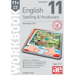 11+ Spelling and Vocabulary Workbook 11