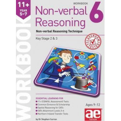 11+ Non-Verbal Reasoning Year 5-7 Workbook 6: Non-Verbal Reasoning Technique 2015
