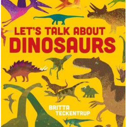 Let's Talk about Dinosaurs