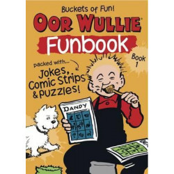 Oor Wullie's New Funbook Volume 1