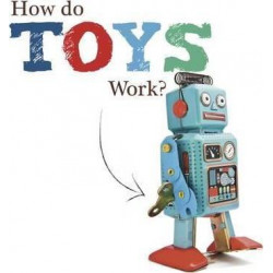 How Do Toys Work?