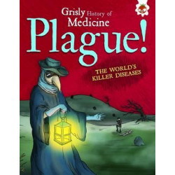 Plague! the World's Killer Diseases
