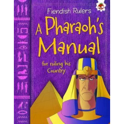 A Pharaoh's Manual for Ruling His Country