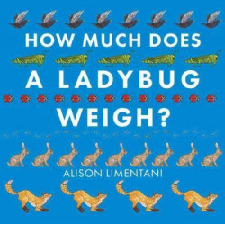 How Much Does a Ladybug Weigh?
