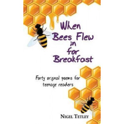 When bees flew in for breakfast