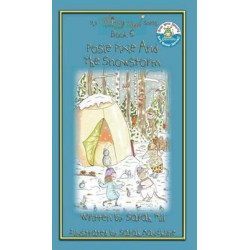 Posie Pixie and the Snowstorm - Book 6 in the Whimsy Wood Series - Hardback