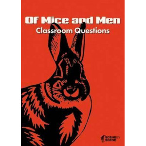 Of Mice and Men Classroom Questions
