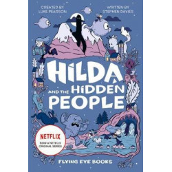 Hilda and the Hidden People (US Edition)
