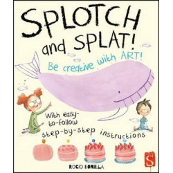 Splotch and Splat: Get Creative