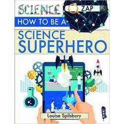 How To Be A Science Superhero