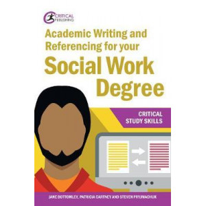 Academic Writing and Referencing for your Social Work Degree