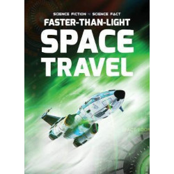 Faster-Than-Light Space Travel