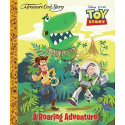 A Treasure Cove Story - Toy Story - A Roaring Adventure