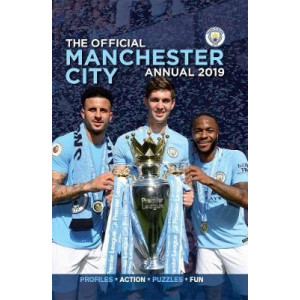 The Official Manchester City FC Annual 2019