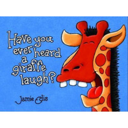 Have You Heard a Giraffe Laugh?