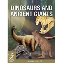 Dinosaurs and Ancient Giants