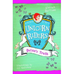Unicorn Riders, Book 5: Quinn's Truth