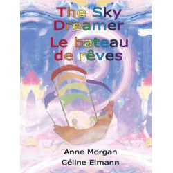 The Sky Dreamer / Le Bateau De Reves