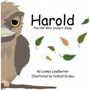 Harold the Owl Who Couldn't Sleep