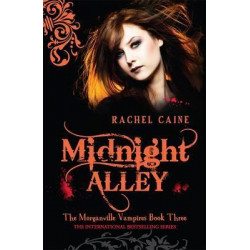 Midnight Alley: The Morganville Vampires Book Three