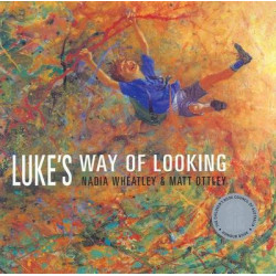 Luke's Way of Looking