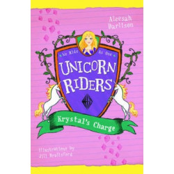 Unicorn Riders, Book 7: Krystal's Charge