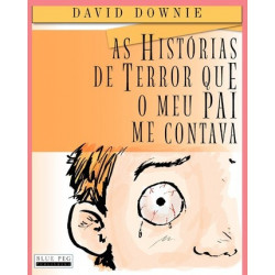 As Historias de Terror Que O Meu Pai Me Contava (European Portuguese)