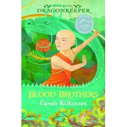 Dragonkeeper 4: Blood Brothers