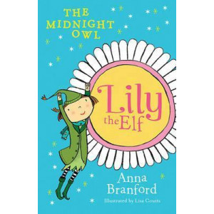 Lily the Elf: The Midnight Owl