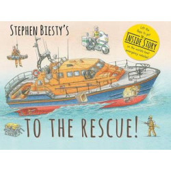 Stephen Biesty's To the Rescue