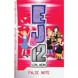 EJ12 Girl Hero: #19 False Note