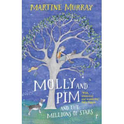 Molly And Pim And The Millions Of Stars
