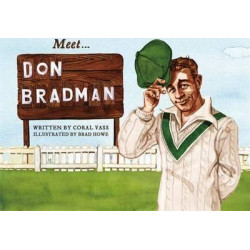 Meet... Don Bradman