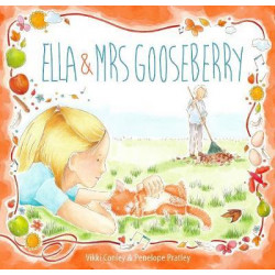 Ella and Mrs Gooseberry