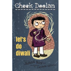 Chook Doolan: Let's Do Diwali