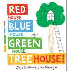 Red House, Blue House, Green House, Tree House