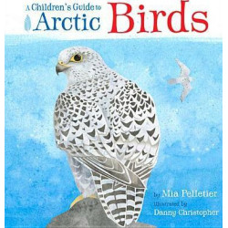 A Children's Guide to Arctic Birds (English)