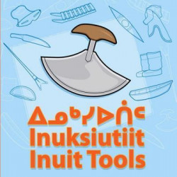 Inuit Tools (English/Inuktitut)