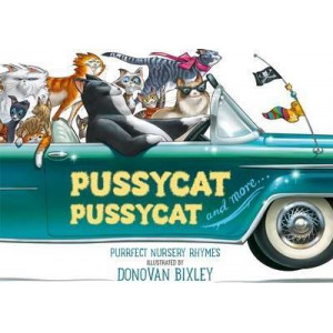 Pussycat, Pussycat and More...