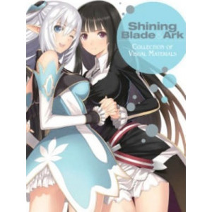 Shining Blade & Ark: Collection of Visual Materials