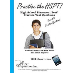 Practice the HSPT! High School Placement Test Practice Test Questions