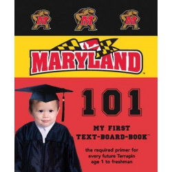 University of Maryland 101